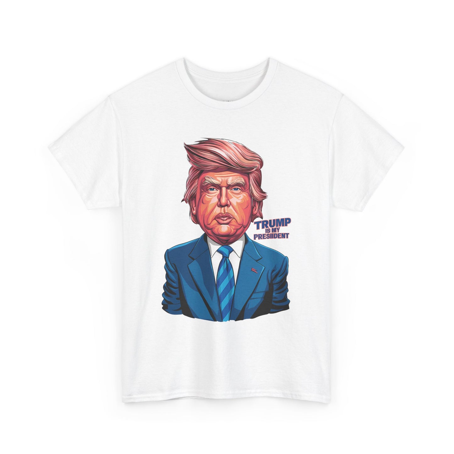 Trump Is My President Unisex T-shirt