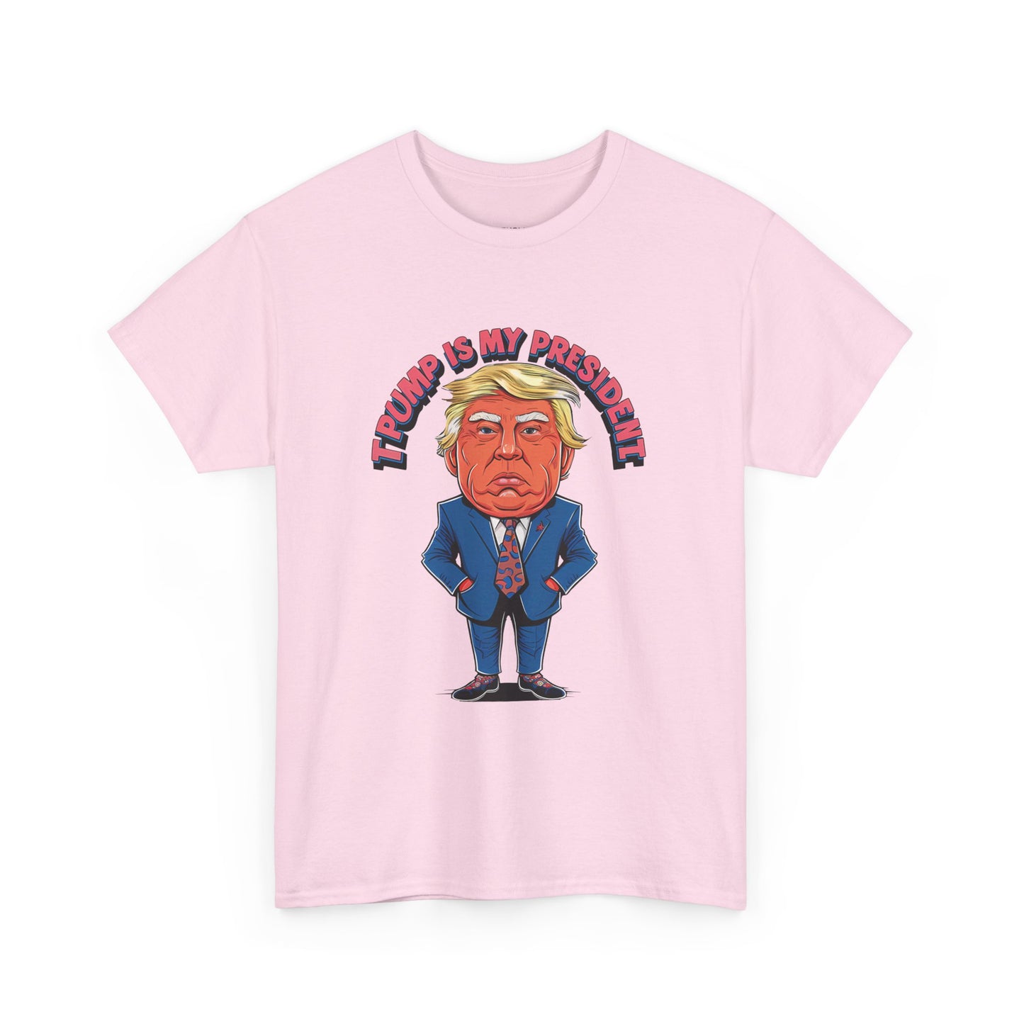 Trump Is My President Unisex T-shirt