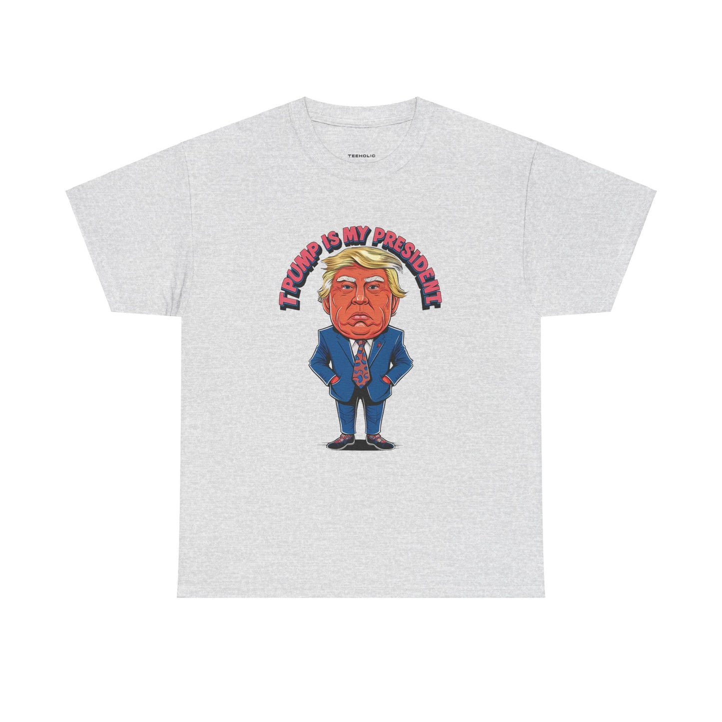 Trump Is My President Unisex T-shirt