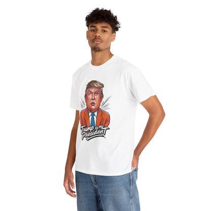 Trump Is My President 2024 Unisex T-shirt