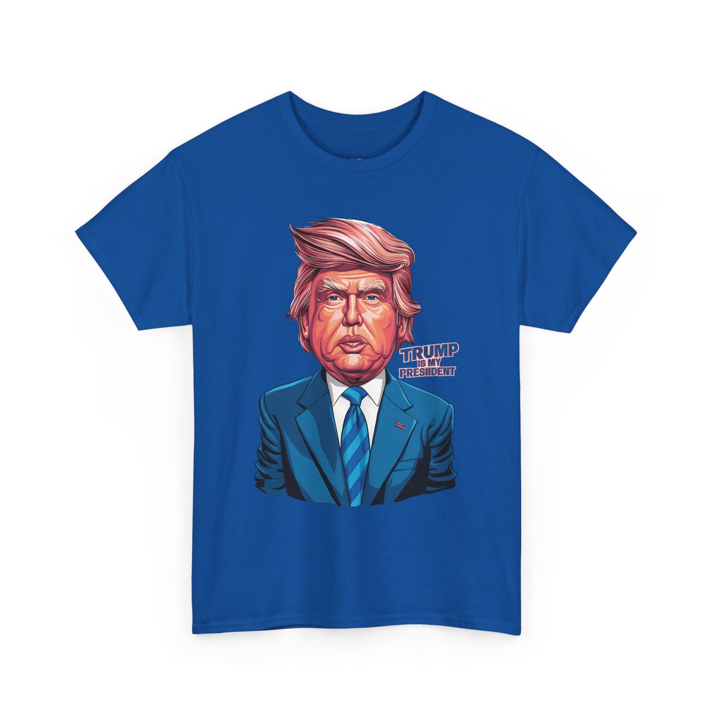 Trump Is My President Unisex T-shirt