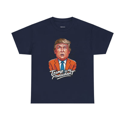 Trump Is My President 2024 Unisex T-shirt