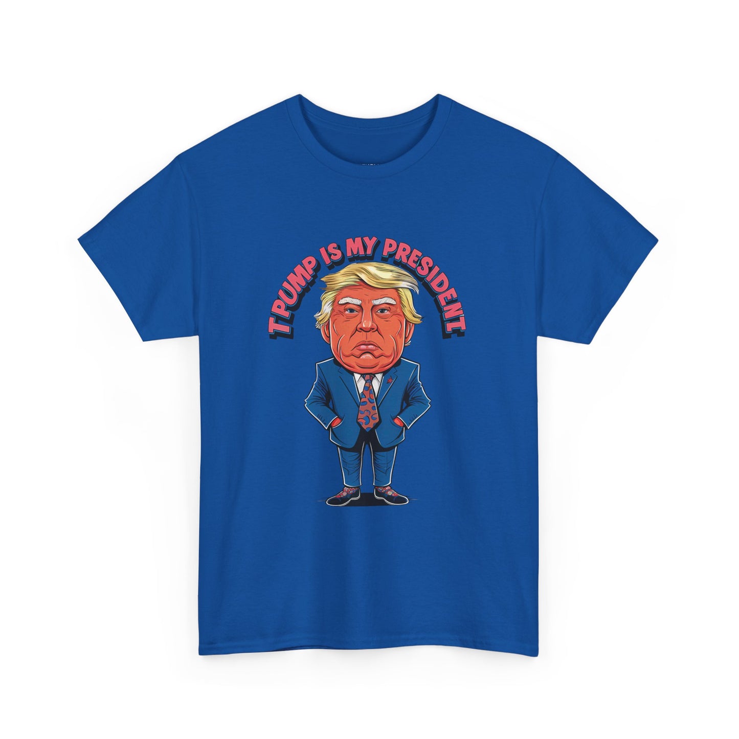 Trump Is My President Unisex T-shirt