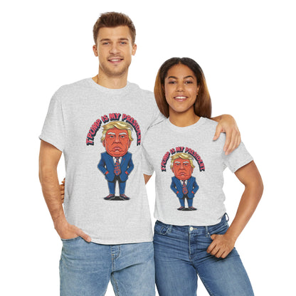 Trump Is My President Unisex T-shirt