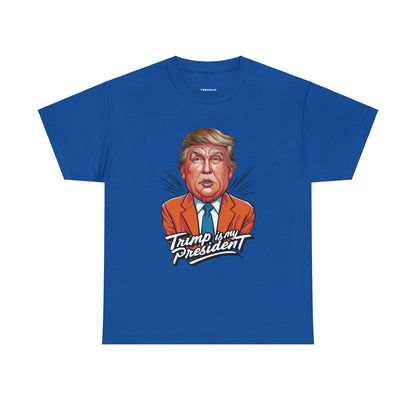 Trump Is My President 2024 Unisex T-shirt